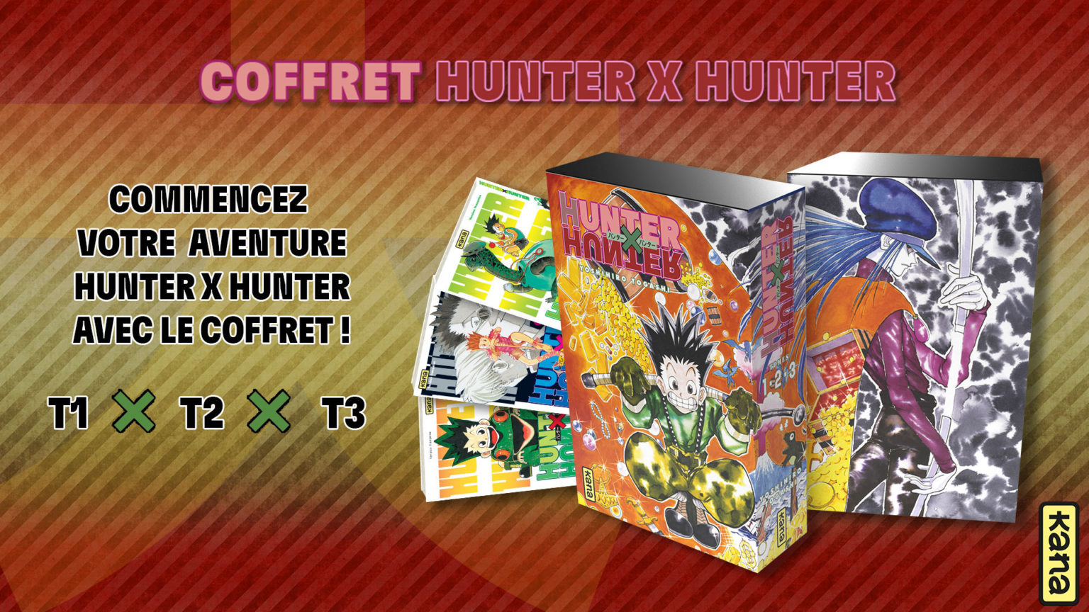 UN COFFRET DÉCOUVERTE : HUNTER X HUNTER ! kana.fr, le site de référence