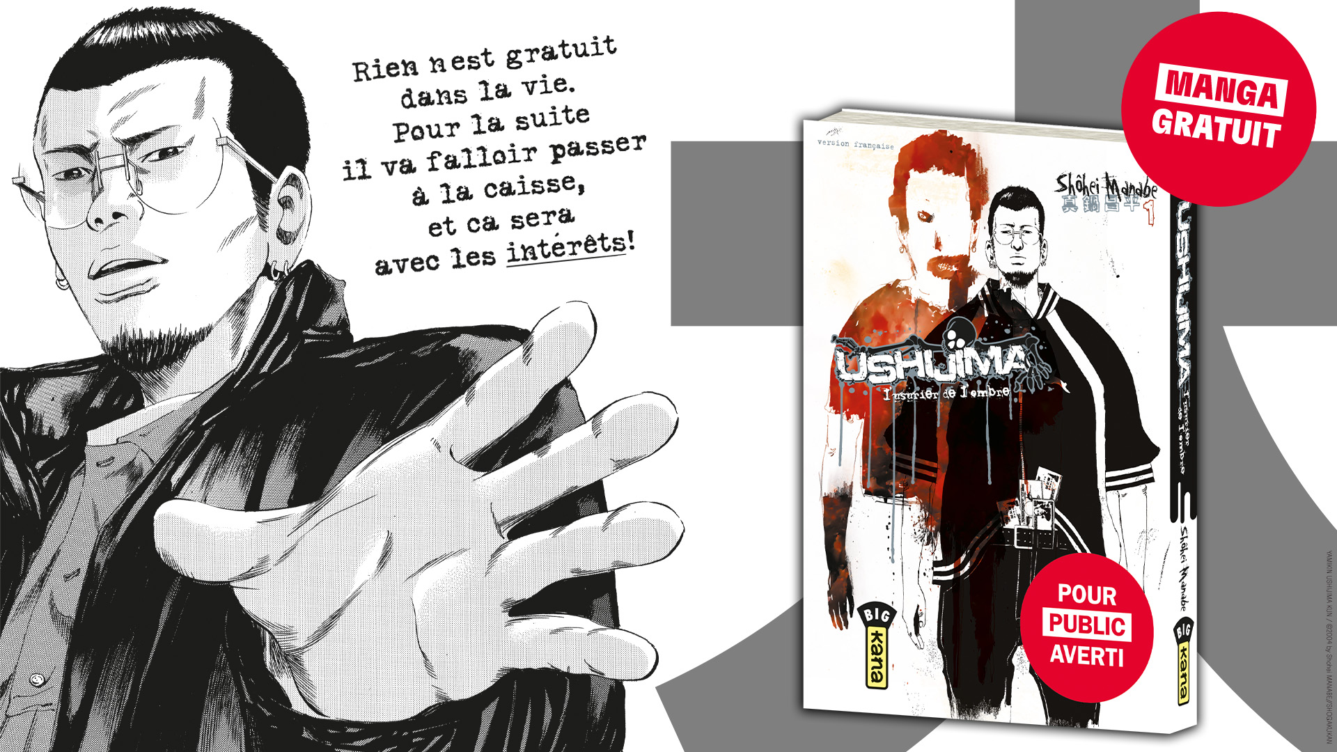 Manga offert : Ushijima, l’usurier de l’ombre T.01 ! kana.fr, le site