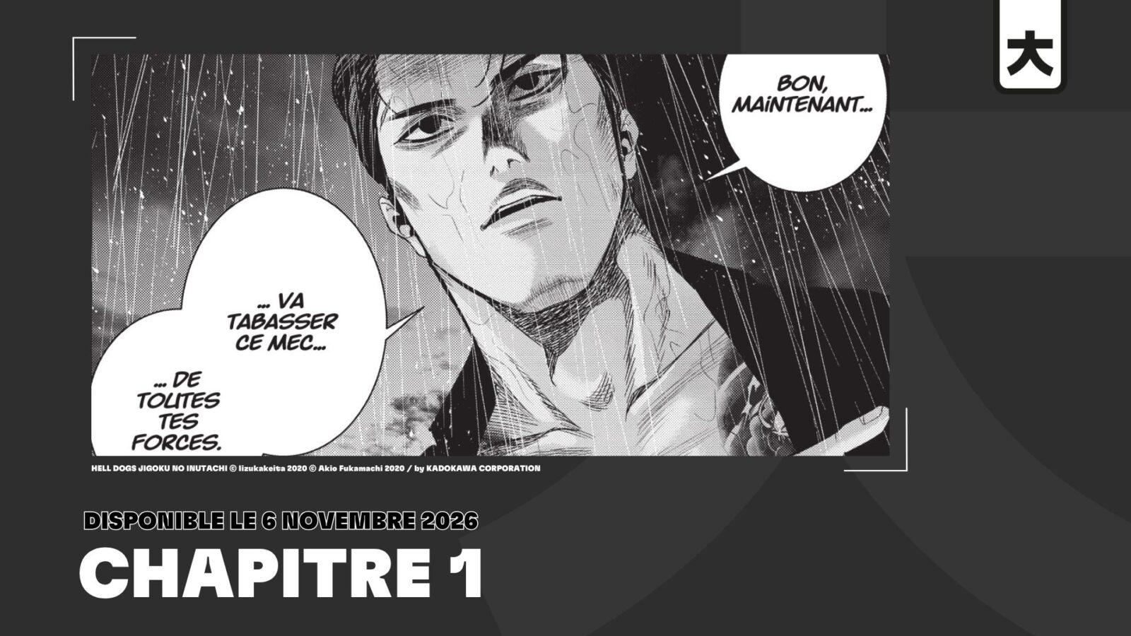Hell Dogs Chapitre 1 extrait kana